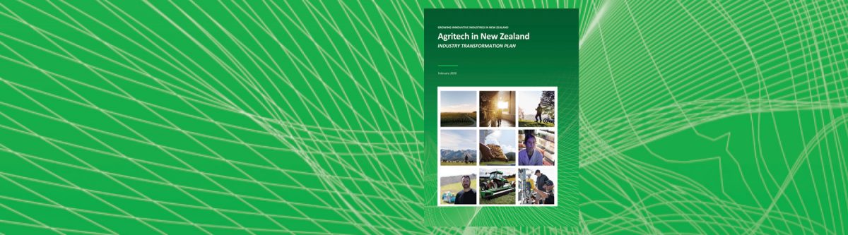 Agritech in New Zealand Industry Transformation Plan