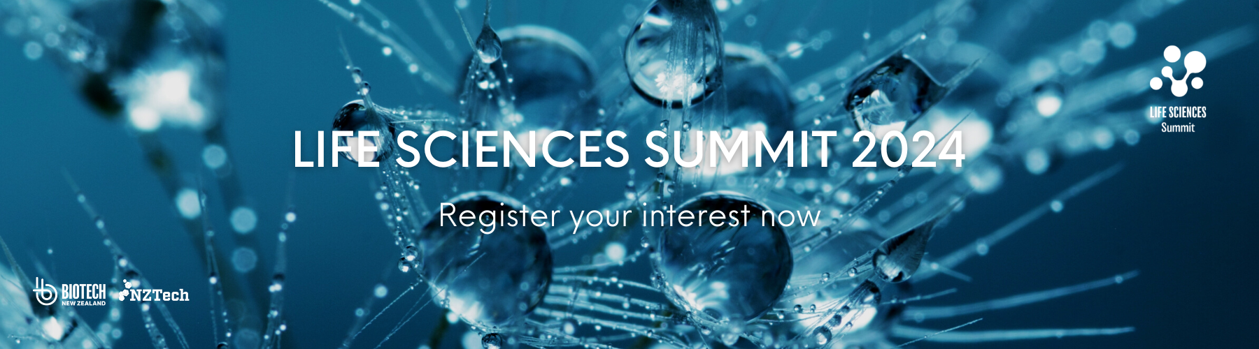 Life Sciences Summit 2024 Save the date! BIOTechNZ